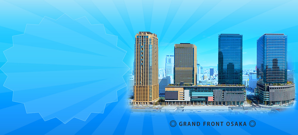 GRAND FRONT OSAKA